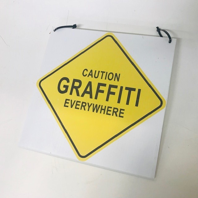 SIGN, Safety - Caution Graffiti Everywhere 29 x 29cm